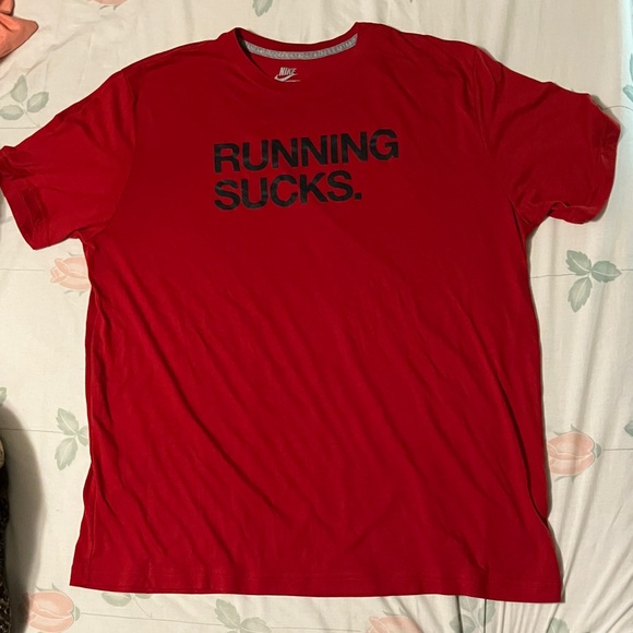 Nike Other - Nike 'Running Sucks' Men's T-Shirt